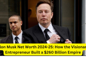 Elon Musk Net Worth 2024-25: How the Visionary Entrepreneur Built a $260 Billion Empire