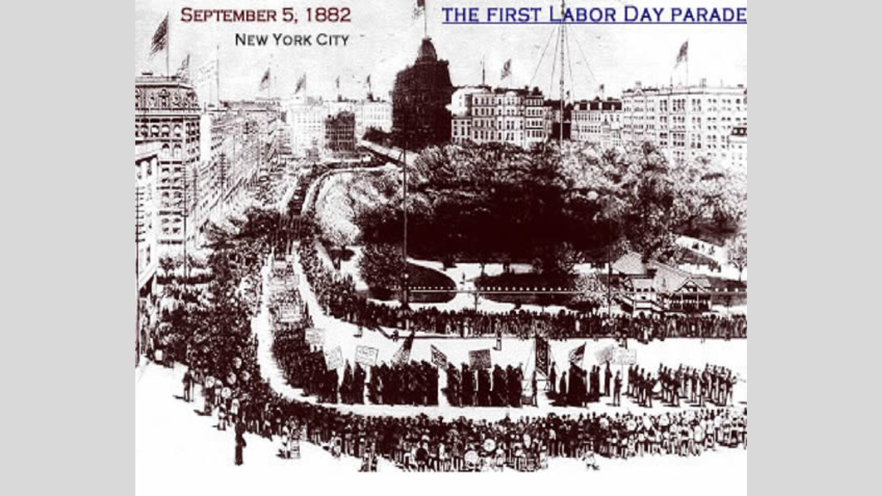 "The History of Labor Day: Origins, Evolution, and Significance of America's Worker Holiday"