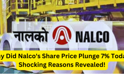 Why Did Nalco's Share Price Plunge 7% Today Shocking Reasons Revealed!